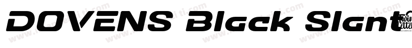 DOVENS Black Slant字体转换